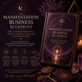 Manifestation Business Blueprint